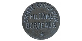 5 Centimes Société Coopérative Militaire - Bordeaux