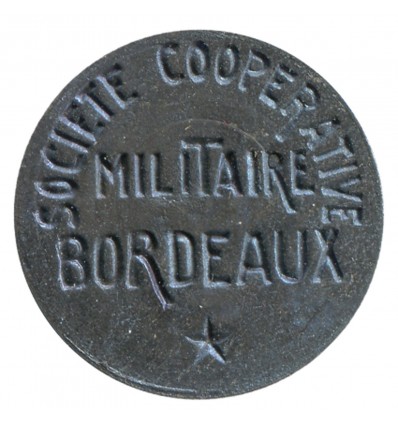 5 Centimes Société Coopérative Militaire - Bordeaux