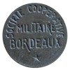 5 Centimes Société Coopérative Militaire - Bordeaux