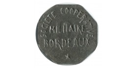 10 Centimes Société Coopérative Militaire - Bordeaux