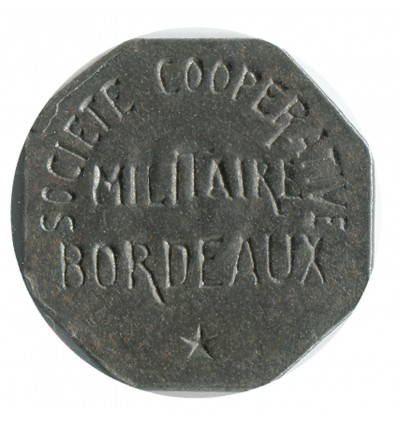 10 Centimes Société Coopérative Militaire - Bordeaux