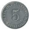 5 Centimes Société Coopérative des Usines Renault - Boulogne Billancourt