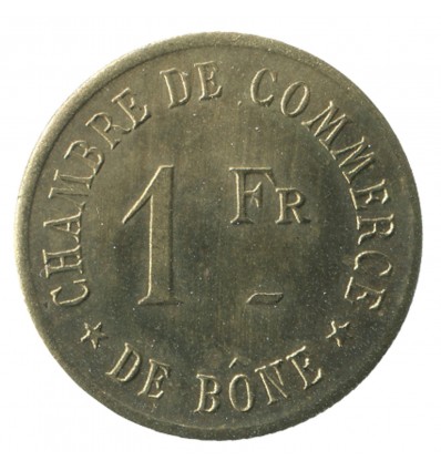 1 Franc Chambre de Commerce de Bône - Algérie