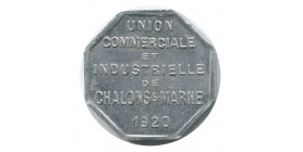 10 Centimes Union Commerciale et Industrielle - Châlons sur Marne