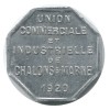 10 Centimes Union Commerciale et Industrielle - Châlons sur Marne