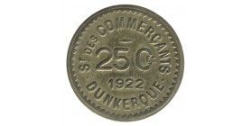 25 Centimes St. des Commerçants - Dunkerque