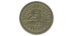 25 Centimes St. des Commerçants - Dunkerque