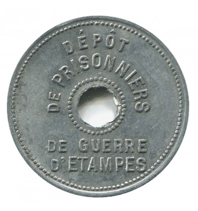 25 Centimes Dépot de Prisonniers de Guerre d'Etampes - Etampes