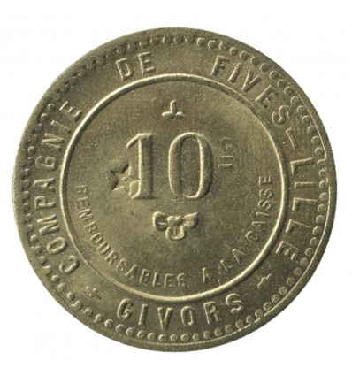 10 Centimes Compagne de Fives Lille - Givors