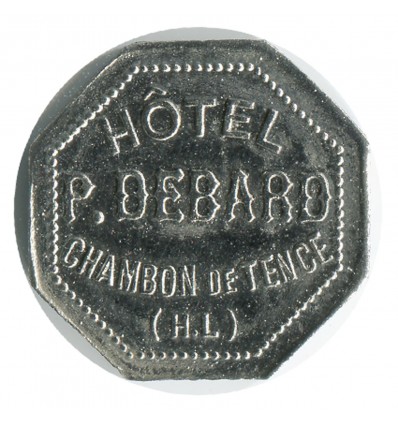 12 1/2 Centimes Bon en Consommation Hôtel P.Debard - Le Chambon-sur-Lignon