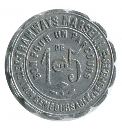 15 Centimes Tramway - Marseille