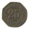 25 Centimes Commerçants Réunis - Ouveillan