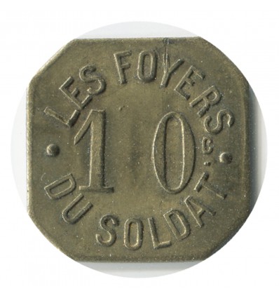 10 Centimes Les Foyers du Soldat - Rennes