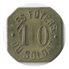 10 Centimes Les Foyers du Soldat - Rennes