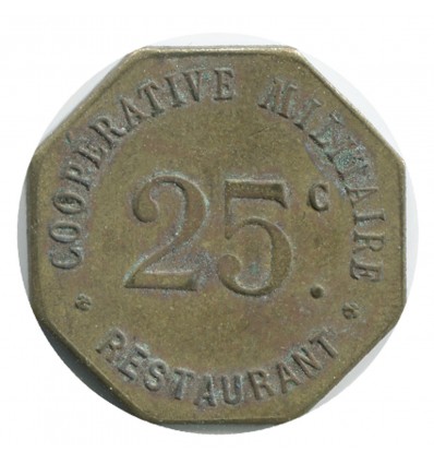 25 Centimes Coopérative Militaire Restaurant - Révigny-sur-Ornain