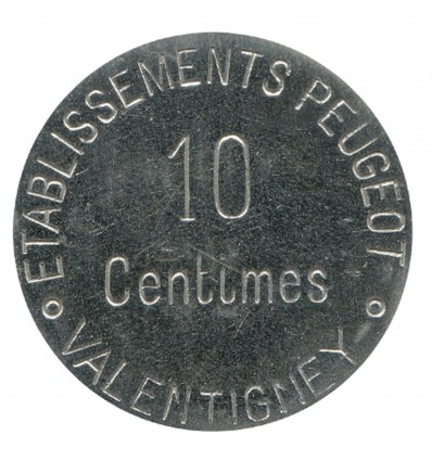 10 Centimes Etablissements Peugeot - Valentigney Fer Nickelé