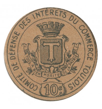 10 Centimes Comité de Défense des Intérêts du Commerce Toulois - Toul Carton