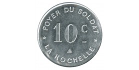10 Centimes Foyer du Soldat - La Rochelle