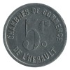 5 Centimes Chambre de Commerce de l'Hérault - Hérault Zinc