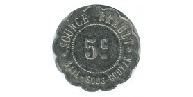 5 Centimes Source Brault - Sail-sous-Couzan