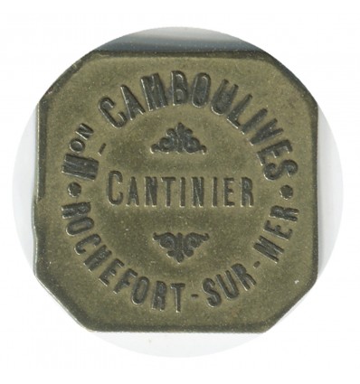 10 Centimes Maison Camboulives Cantinier - Rochefort