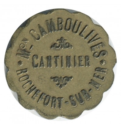 25 Centimes Maison Camboulives Cantinier - Rochefort
