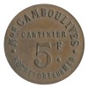 5 Francs Maison Camboulives Cantinier - Rochefort