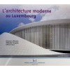 Série B.U. Luxembourg 2011- Architecture Moderne