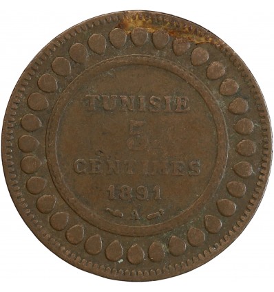 Avers : TUNISIE / 5 / CENTIMES / 1891 / A au centre d'une couronne de perles