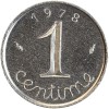 Revers : 1978 / 1 encadré par les différents / centime en lettres cursives