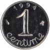 Revers : 1994 / 1 encadré par les différents / centime en lettres cursives