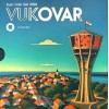 Série B.U. Croatie 2026 - Vukovar