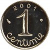 Revers : 2001 / 1 encadré par les différents / centime en lettres cursives