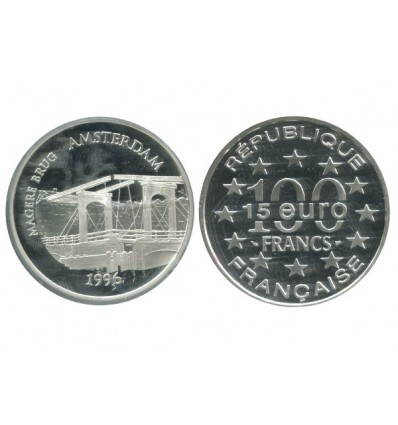 15 Euro / 100 Francs Amsterdam Magere Brug Monuments de l'Europe