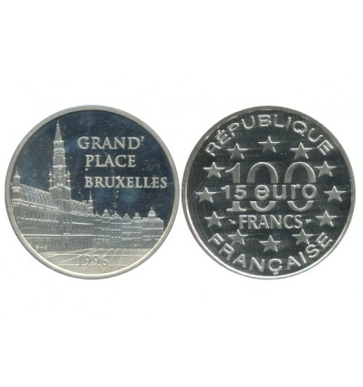 15 Euro / 100 Francs Bruxelles Grand'place Monuments de l'Europe